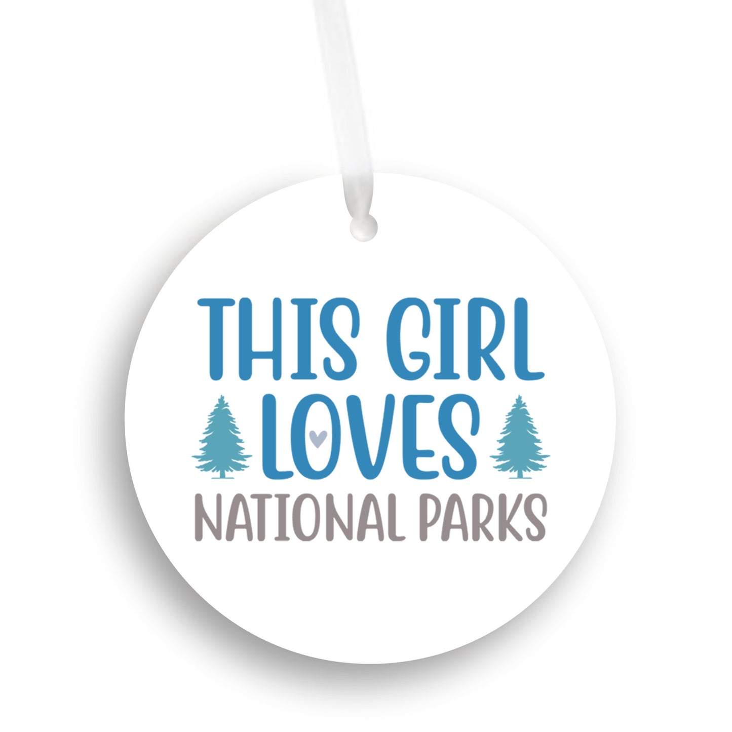 This Girl Loves National Parks Christmas Ornament