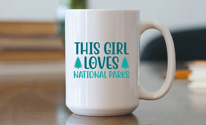 This Girl Loves National Parks - Mug Green